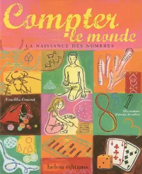 Couverture du produit · Compter le monde : La naissance des nombres