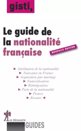 Couverture du produit · Le guide de la nationalité française