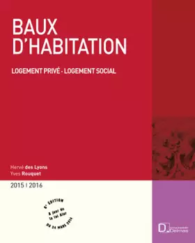 Couverture du produit · Baux d'habitation 2015-2016: Logement privé, logement social