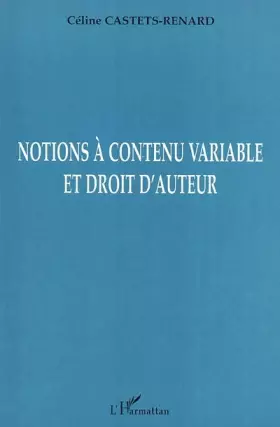 Couverture du produit · Notions à contenu variablre et droit d'auteur