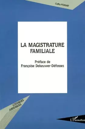 Couverture du produit · La magistrature familiale