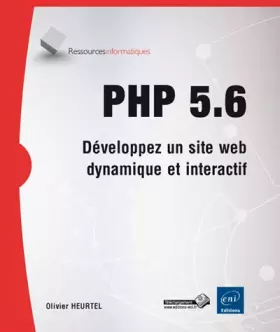 Couverture du produit · PHP 5.6 - Développez un site web dynamique et interactif