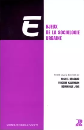 Couverture du produit · Enjeux de la sociologie urbaine