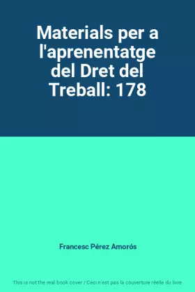 Couverture du produit · Materials per a l'aprenentatge del Dret del Treball: 178