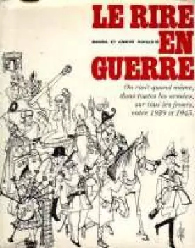 Couverture du produit · Le rire en guerre