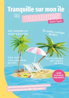 Couverture du produit · Tranquille sur mon île en vacances - Spécial copines: Cahier de vacances pour adultes