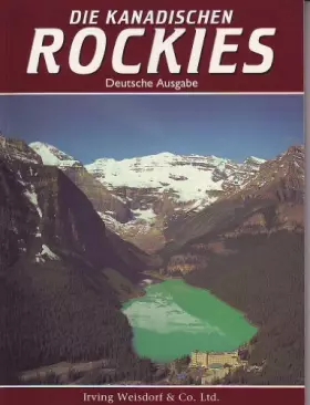 Couverture du produit · Die Kanadischen Rockies - Deutsche Ausgabe
