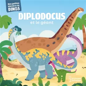 Couverture du produit · Diplodocus et le géant: Mes petites histoires de dinos