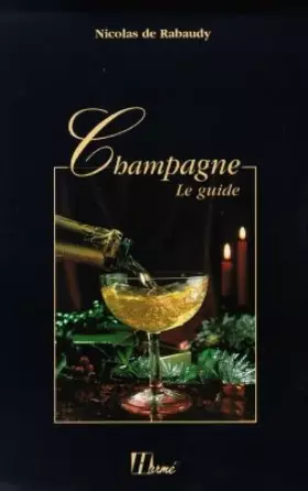 Couverture du produit · CHAMPAGNE. Le guide