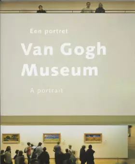 Couverture du produit · Van Gogh Museum een portret / A portrait