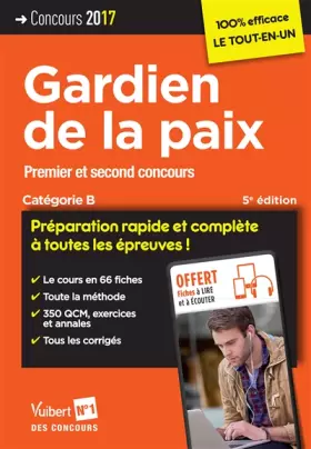Couverture du produit · Concours Gardien de la paix - Catégorie B - Préparation rapide et complète à toutes les épreuves ! - Concours 2017-2018
