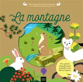 Couverture du produit · Mes imagiers de la vie sauvage - La montagne