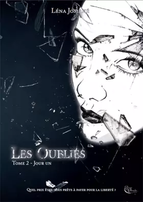 Couverture du produit · Les Oubliés, tome 2 : Jour Un