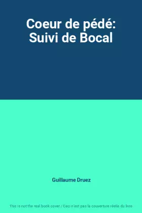 Couverture du produit · Coeur de pédé: Suivi de Bocal