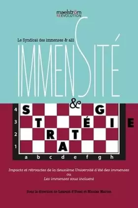 Couverture du produit · Immensité et Stratégie: Impacts et rétroactes de la deuxième Université d'été des immenses ou Les immenses vous incluent