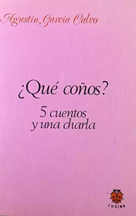 Couverture du produit · Que coños 5 cuentos y una charla (SIN COLECCION)