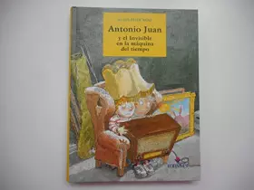 Couverture du produit · Antonio Juan y el invisible en la maquina del tiempo