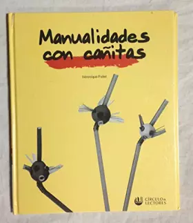 Couverture du produit · MANUALIDADES CON CAÑITAS