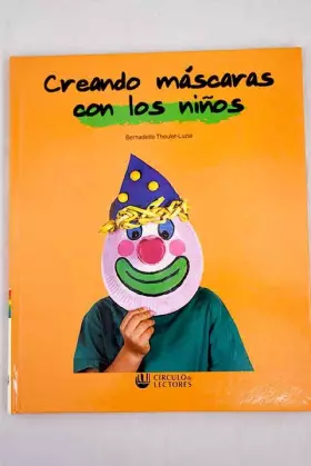 Couverture du produit · Creando máscaras con los niños