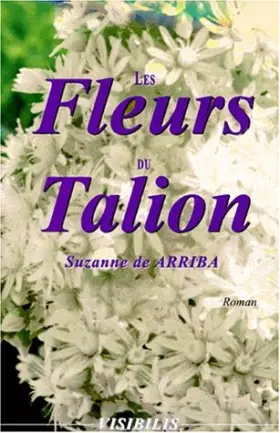 Couverture du produit · Les fleurs du talion