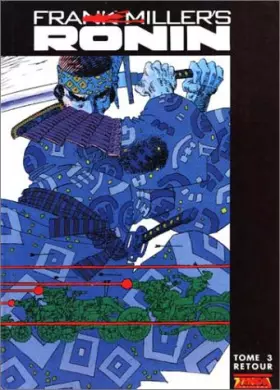 Couverture du produit · Ronin, tome 3 : Retour