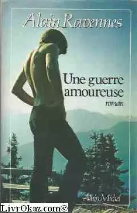 Couverture du produit · Une guerre amoureuse