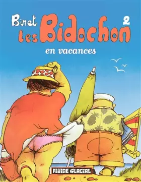 Couverture du produit · Les bidochon en vacances.