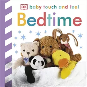 Couverture du produit · Bedtime (Baby Touch and Feel) (BABY TOUCH & FEEL)