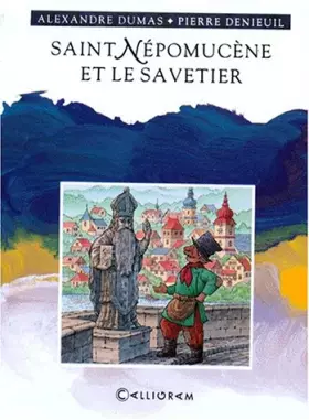 Couverture du produit · SAINT NEPOMUCENE ET LE SAVETIER