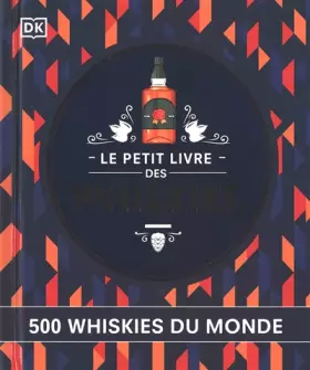 Couverture du produit · Le petit livre des whiskies - Nouvelle édition