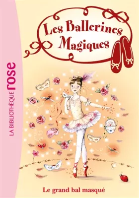 Couverture du produit · Les ballerines magiques, Tome 3 : Le grand bal masqué