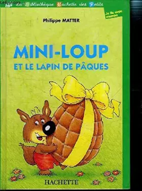 Couverture du produit · Mini-Loup, le petit loup tout fou