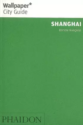 Couverture du produit · Shanghai : La ville en un regard