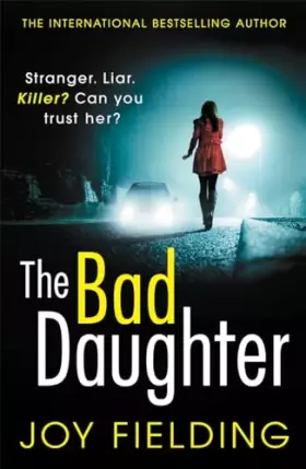 Couverture du produit · The Bad Daughter: A gripping psychological thriller with a devastating twist