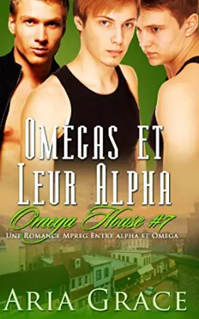 Couverture du produit · Omegas et Leur Alpha: M/M Non Shifter MPreg Romance