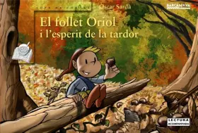 Couverture du produit · El follet Oriol i l'esperit de la tardor (Llibres Infantils I Juvenils - Sopa De Contes - La Llar Dels Contes)