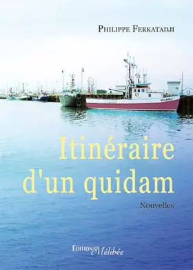 Couverture du produit · Itineraire d'un quidam