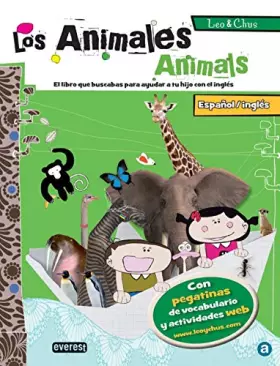 Couverture du produit · Leo & Chus. Los animales / Animals: Español/inglés. El libro que buscabas para ayudar a tu hijo con el inglés.