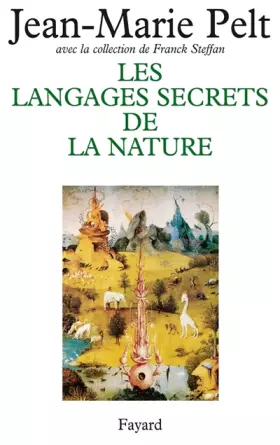 Couverture du produit · Les langages secrets de la nature : La communication chez les animaux et les plantes