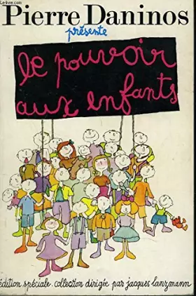 Couverture du produit · LE POUVOIR AUX ENFANTS.