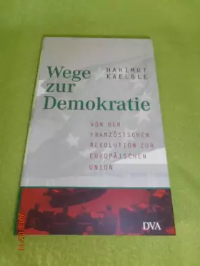 Couverture du produit · Wege zur Demokratie: Von der Französischen Revolution zur Europäischen Union
