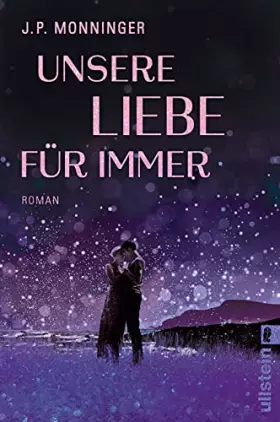 Couverture du produit · Unsere Liebe für immer: Roman