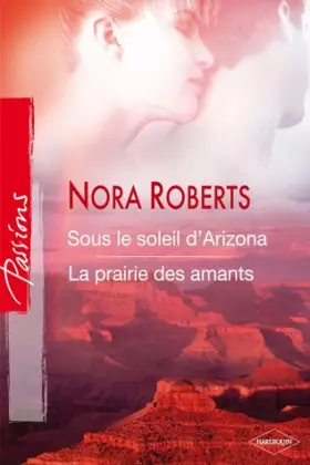 Couverture du produit · Sous le soleil d'Arizona - La prairie des amants
