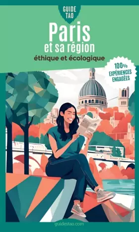 Couverture du produit · Guide Tao - Paris et sa région: éthique et écologique