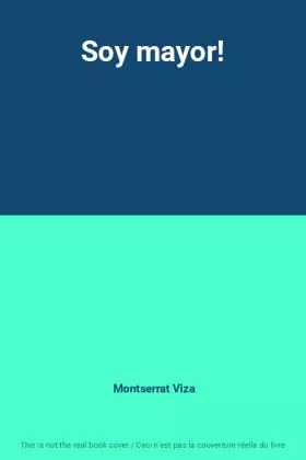 Couverture du produit · Soy mayor!