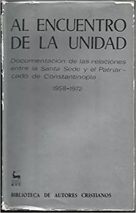 Couverture du produit · AL ENCUENTRO DE LA UNIDAD (SIN COLECCION)