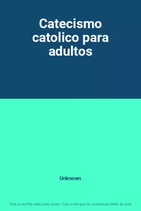 Couverture du produit · Catecismo catolico para adultos
