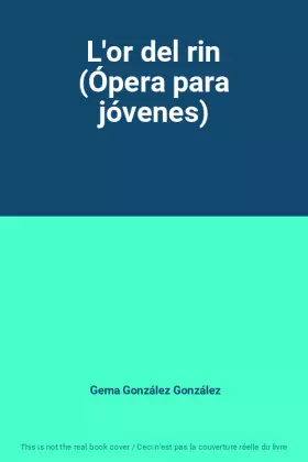 Couverture du produit · L'or del rin (Ópera para jóvenes)