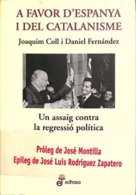 Couverture du produit · A favor d'Espanya i el catalanisme