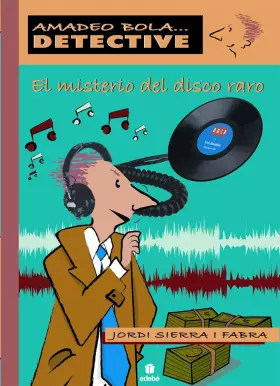 Couverture du produit · EL MISTERIO DEL DISCO RARO (AMADEO BOLA ... DETECTIVE)